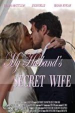 Watch My Husband\'s Secret Wife Sockshare