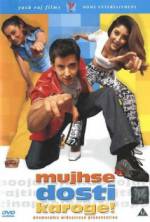 Watch Mujhse Dosti Karoge! Sockshare