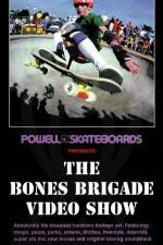 Watch Powell-Peralta The bones brigade video show Sockshare