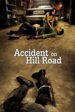 Watch Accident on Hill Road Sockshare