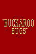 Watch Buckaroo Bugs Sockshare