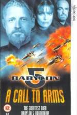 Watch Babylon 5 A Call to Arms Sockshare