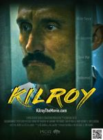 Watch Kilroy Sockshare