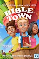 Watch Bible Town Sockshare