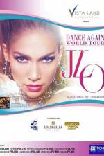 Watch Jennifer Lopez: Dance Again Sockshare