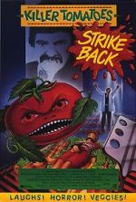Watch Killer Tomatoes Strike Back! Sockshare