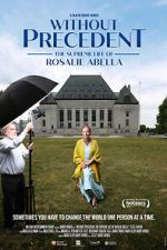 Watch Without Precedent: The Supreme Life of Rosalie Abella Sockshare