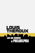 Watch Louis Theroux: Law and Disorder in Philadelphia Sockshare