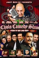 Watch Cholo Comedy Slam Stand Up and Lean Back Sockshare