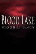 Watch Blood Lake: Attack of the Killer Lampreys Sockshare