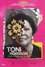 Watch Toni Morrison: The Pieces I Am Sockshare