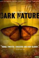 Watch Dark Nature Sockshare