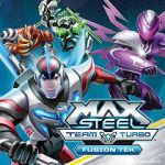 Watch Max Steel Team Turbo: Fusion Tek Sockshare