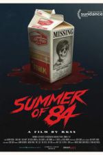 Watch Summer of 84 Sockshare