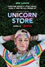 Watch Unicorn Store Sockshare