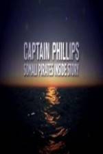 Watch Captain Phillips Somali Pirates Inside Story Sockshare