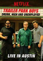 Watch Trailer Park Boys: Drunk, High & Unemployed Sockshare
