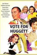 Watch Vote for Huggett Sockshare