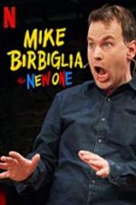 Watch Mike Birbiglia: The New One Sockshare