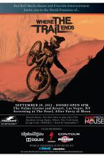 Watch Where the Trail Ends Xmovies8