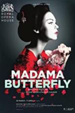 Watch The Royal Opera House: Madama Butterfly Sockshare