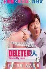 Watch Delete My Love Sockshare