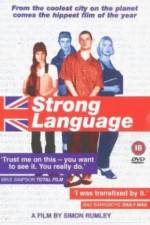 Watch Strong Language Sockshare