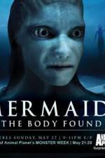 Watch Mermaids The Body Found Sockshare