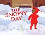 Watch The Snowy Day (TV Short 2016) Sockshare