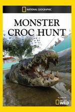 Watch Monster Croc Hunt Sockshare