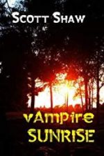 Watch Vampire Sunrise Sockshare