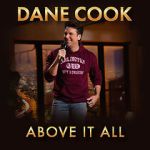 Watch Dane Cook: Above it All Sockshare