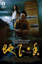 Watch Underground Fragrance Sockshare