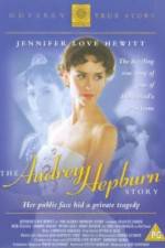 Watch The Audrey Hepburn Story Sockshare