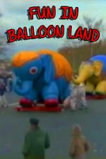 Watch Fun in Balloon Land Sockshare