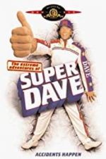 Watch The Extreme Adventures of Super Dave Sockshare