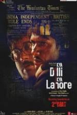 Watch Kya Dilli Kya Lahore Sockshare