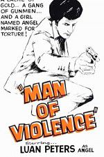 Watch Man of Violence Sockshare