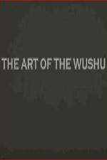Watch The Art of the Wushu Sockshare