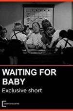 Watch Waiting for Baby Sockshare