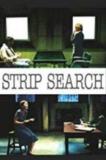 Watch Strip Search Sockshare