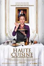 Watch Haute Cuisine Sockshare