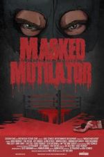 Watch Masked Mutilator Sockshare