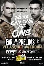 Watch UFC 188 Cain Velasquez vs Fabricio Werdum Early Prelims Sockshare