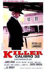 Watch Killer Caliber .32 Sockshare