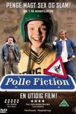 Watch Polle Fiction Sockshare