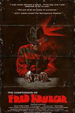 Watch The Confession of Fred Krueger Sockshare