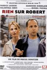 Watch Rien sur Robert Sockshare