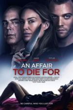 Watch An Affair to Die For Sockshare