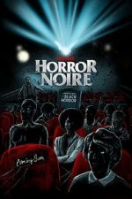 Watch Horror Noire: A History of Black Horror Sockshare